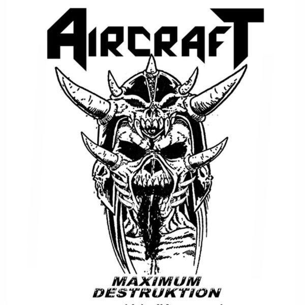 AIRCRAFT - Maximum Destruktion CD