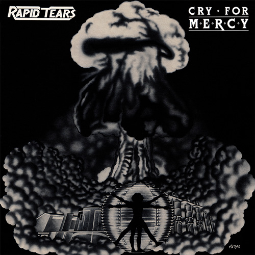RAPID TEARS - Cry For Mercy CD