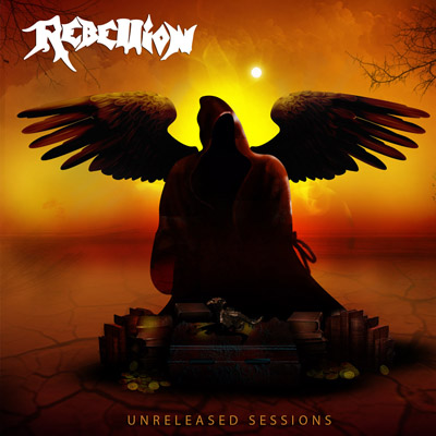 REBELLION - Unreleased Sessions