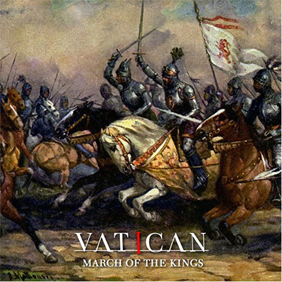 VATICAN - March of the Kings CD