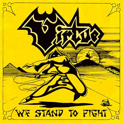 VIRTUE - We Stand To Fight