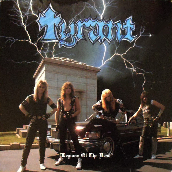 TYRANT - Legions Of The Dead CD