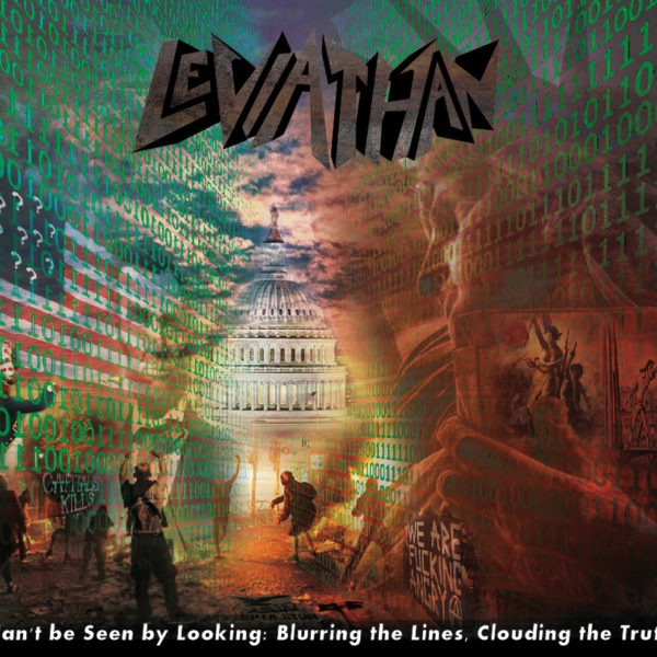 LEVIATHAN - Can't be Seen by Looking: Blurring the Lines, Clouding the Truth (Digi-CD)