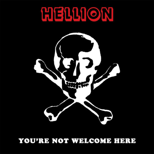 HELLION - You're Not Welcome Here CD