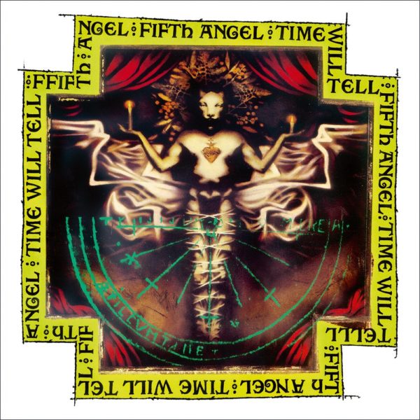 FIFTH ANGEL - Time Will Tell Digi-CD