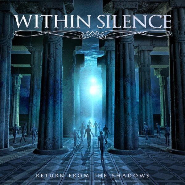 WITHIN SILENCE - Return From The Shadows CD