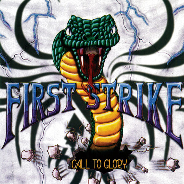 FIRST STRIKE - Call To Glory (+6 Bonus Tracks) CD