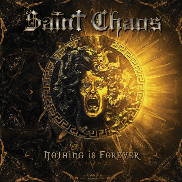 SAINT CHAOS - Nothing Is Forever CD