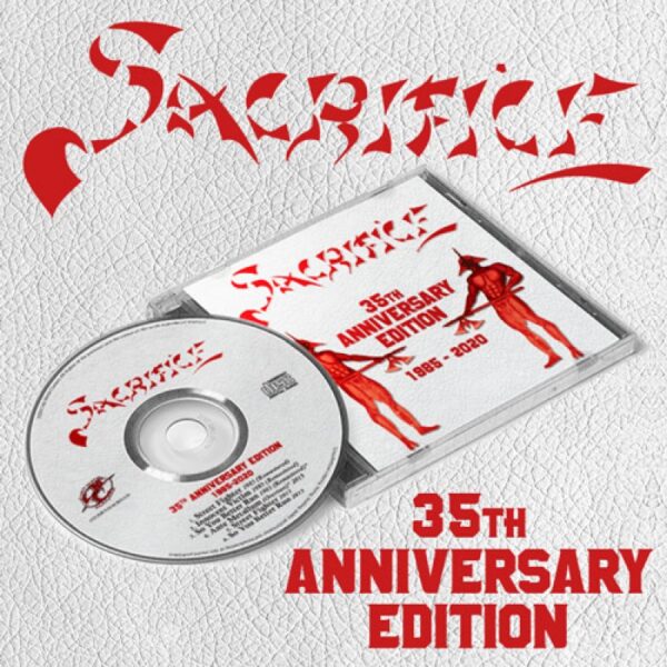 SACRIFICE - 35th Anniversary Edition 1985-2020 MCD