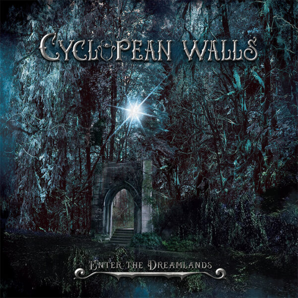 CYCLOPEAN WALLS - Enter The Dreamlands CD