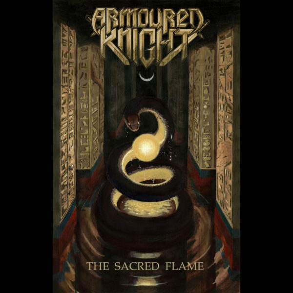 ARMOURED KNIGHT – The Sacred Flame/Ashes Of Glory (Incl. Sticker) MCD