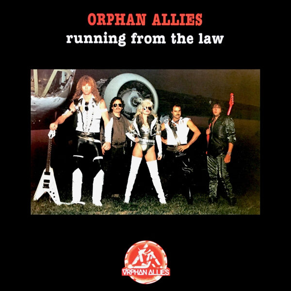 ORPHAN ALLIES - Running From The Law (Ltd 500) CD (Pre-Order)
