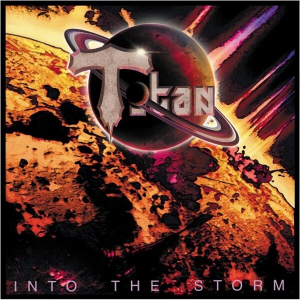 TITAN - Into the Storm CD