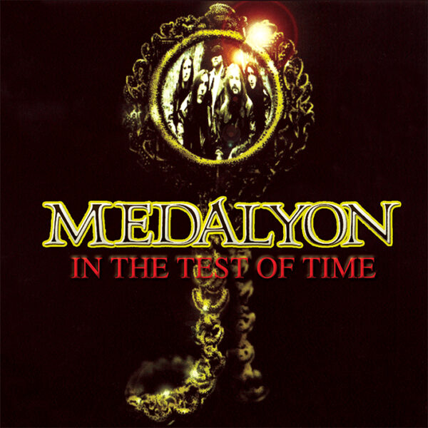 Medalyon - In The Test Of Time CD