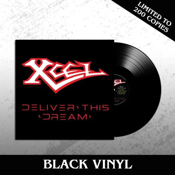 XCEL - Deliver This Dream + Bonus LP 300 Lim. Ed. Black + Color (Pre-Order)