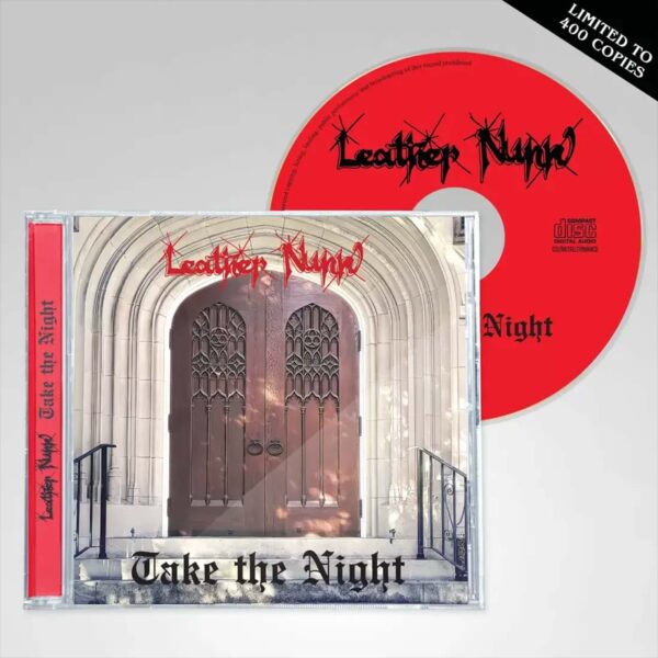 LEATHER NUNN - Take The Night 40th Anniversary Edition CD (Pre-Order)