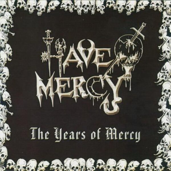 HAVE MERCY - The Years Of Mercy CD (Pre-Order)